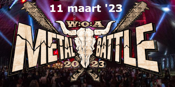WOA - Metal Battle - 11/03/23